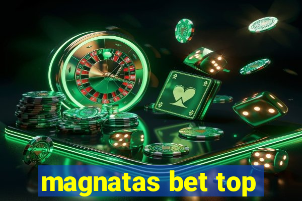 magnatas bet top